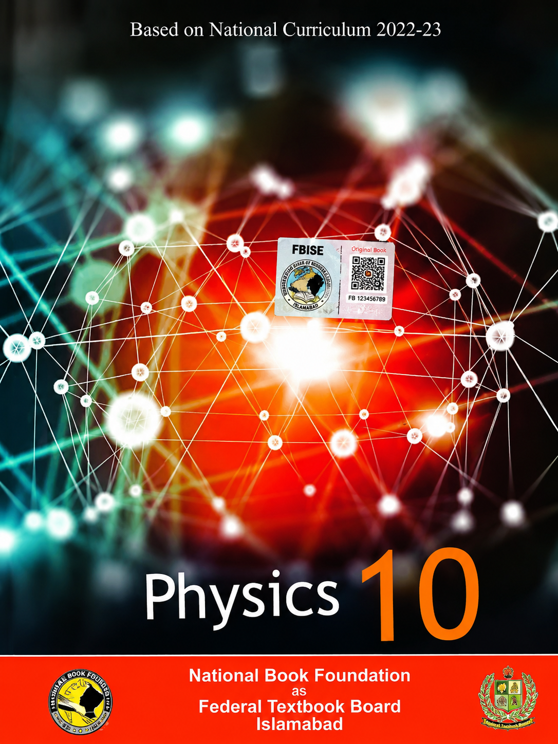 Physics 10 textbook cover based on National Curriculum 2022–23, featuring a glowing scientific network design and Federal Textbook Board Islamabad branding.