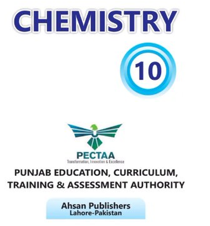 Chemistry class 10 new textbook cover PECTAA Punjab Education Curriculum Training and Assessment Authority English medium Ahsan Publishers