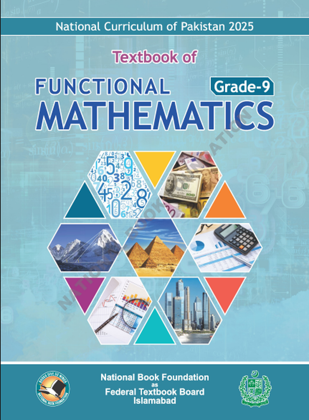 9th Class Functional Mathematics textbook published by the National Book Foundation and Federal Textbook Board, featuring geometric shapes, numbers, graphs, currency, mountains, pyramids, and a calculator.